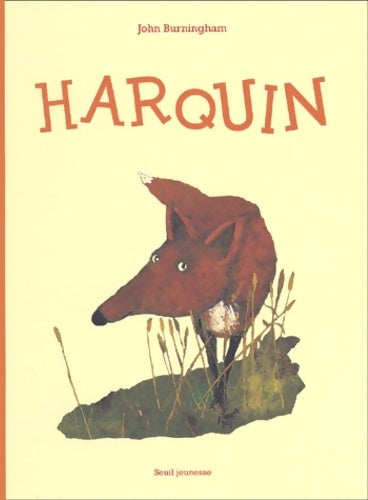 Harquin - John Burningham - Livre