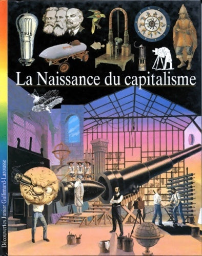 La naissance du capitalisme - Collectif - Livre