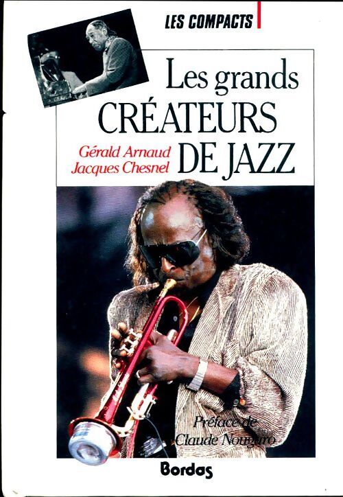 Les grands créateurs de jazz - Gérald Arnaud - Livre