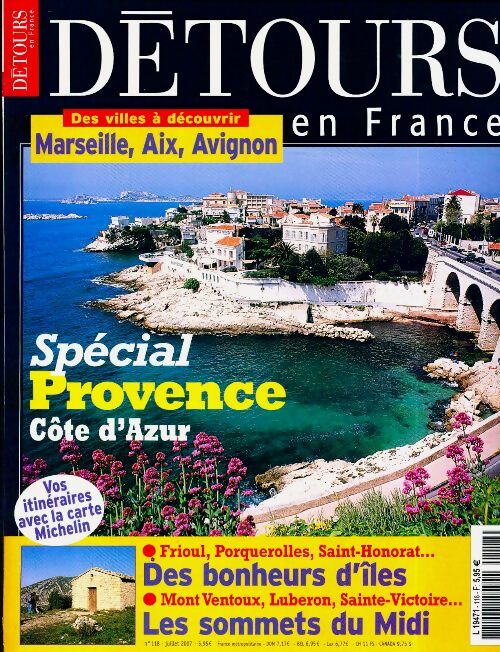 Détours en France n°118 : Spécial Provence Côte d'Azur - Collectif - Livre