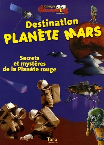 Destination planète Mars - Didier Jamet - Livre