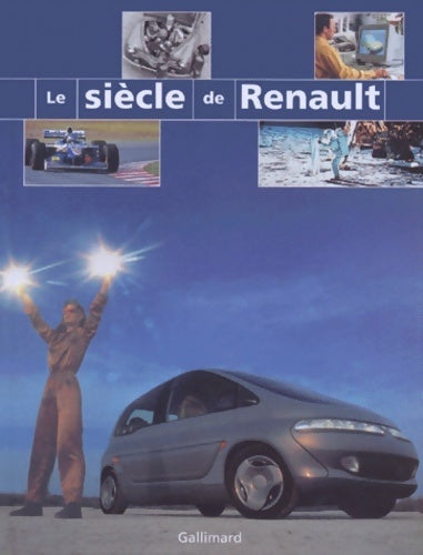 Le siècle de Renault - Collectif - Livre