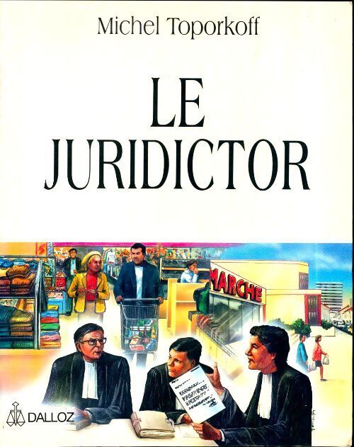 Le juridictor - Michel Toporkoff - Livre