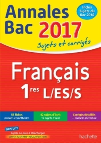 Français 1ères L, ES, S 2017 - Isabelle De Lisle - Livre