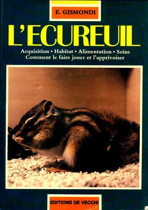 L'écureuil - Elisabeth Gismondi - Livre