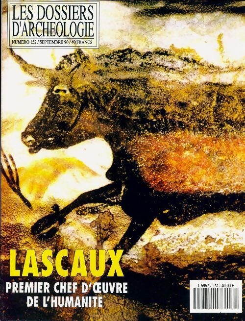 Les dossiers d'archéologie n°152 : Lascaux - Collectif - Livre