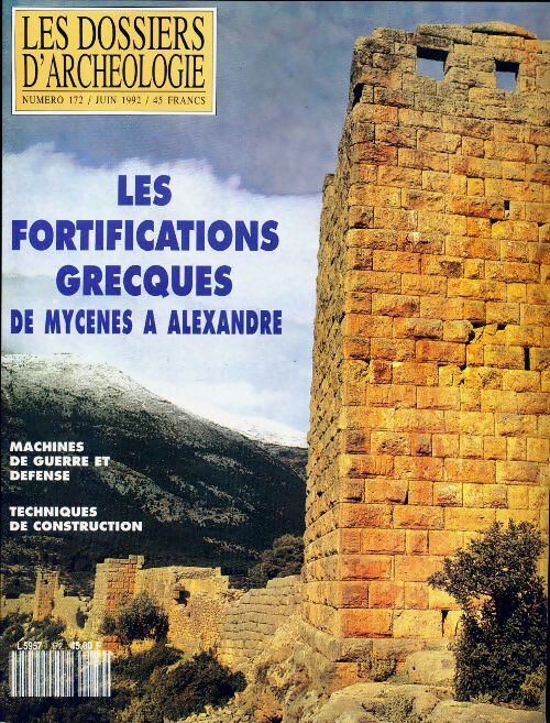 Les dossiers d'archéologie n°172 : Les fortifications grecques - Collectif - Livre