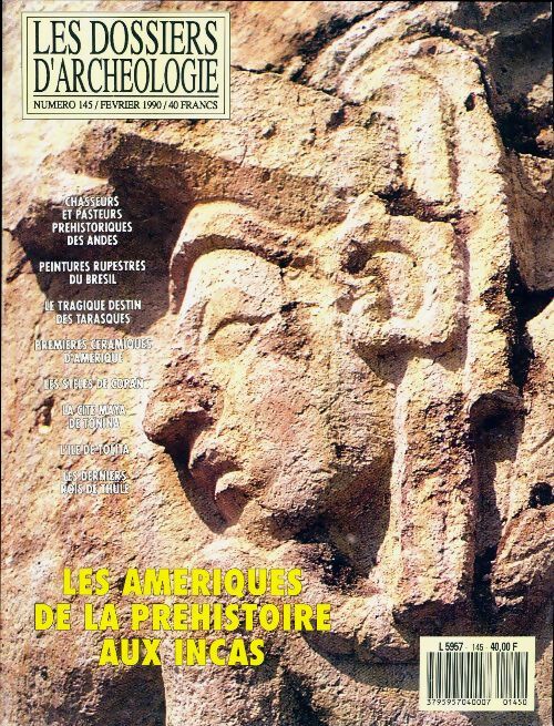 Les dossiers d'archéologie n°145 : Les amériques de la préhistoire aux incas - Collectif - Livre