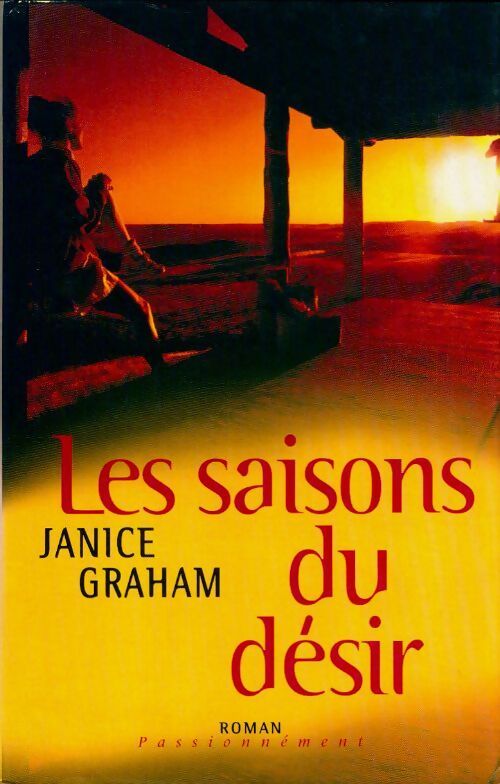 Les saisons du désir - Janice Graham - Livre