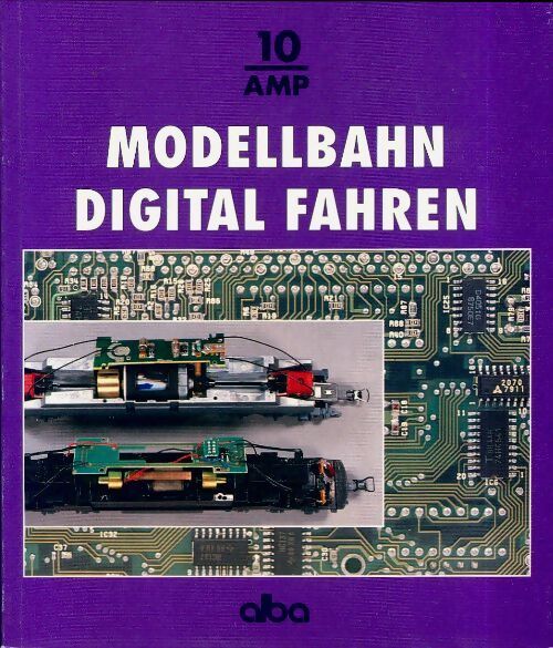 Modellbahn digital fahren - Werner Kraus - Livre