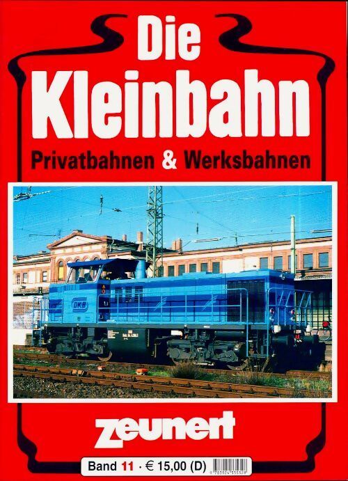 Privatbahnen & werksbahnen - Collectif - Livre