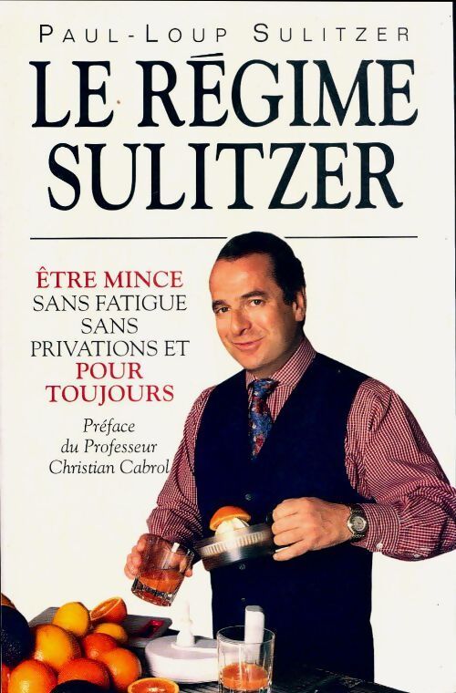 Le régime Sulitzer - Sulitzer - Livre