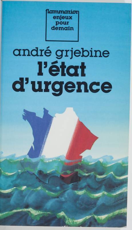 L'état d'urgence - André Grjebine - Livre