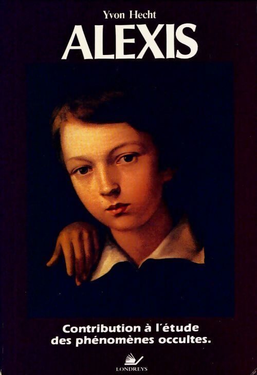 Alexis - Yvon Hecht - Livre