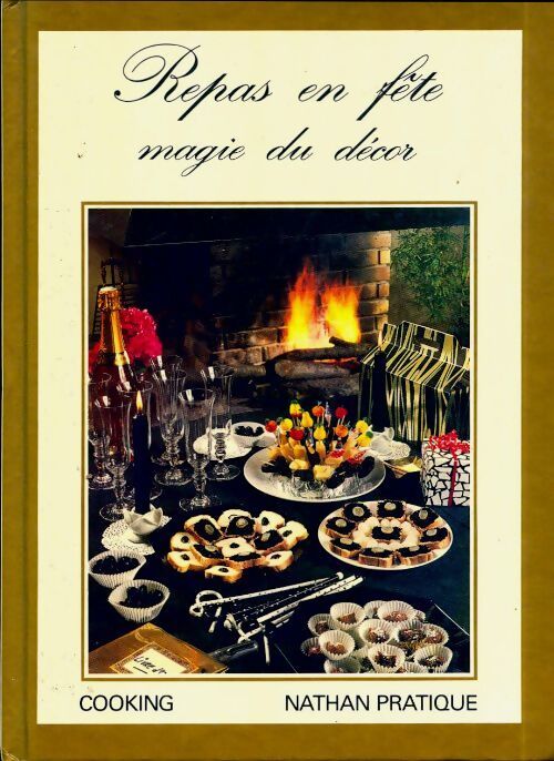 Repas en fête. Magie du décor - Fanny Belmont - Livre