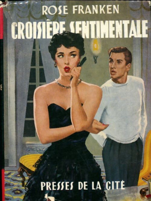 Croisière sentimentale - Rose Franken - Livre