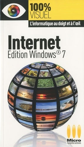 Internet Edition Windows 7 - Frédéric Ploton - Livre