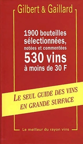 Guide des vins 2001 - François Gilbert - Livre
