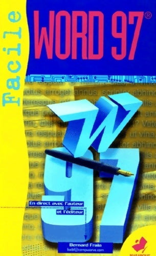 Word 97 - Bernard Frala - Livre