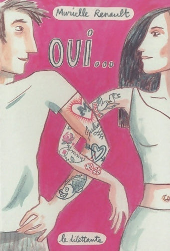 Oui ... - Murielle Renault - Livre
