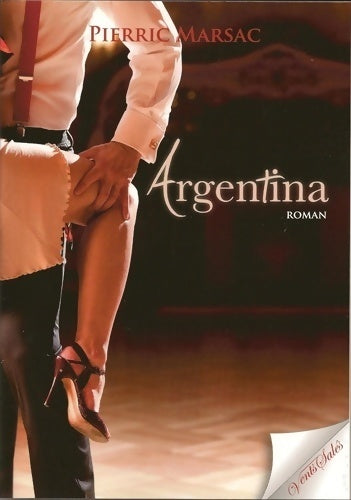 Argentina - Pierric Marsac - Livre
