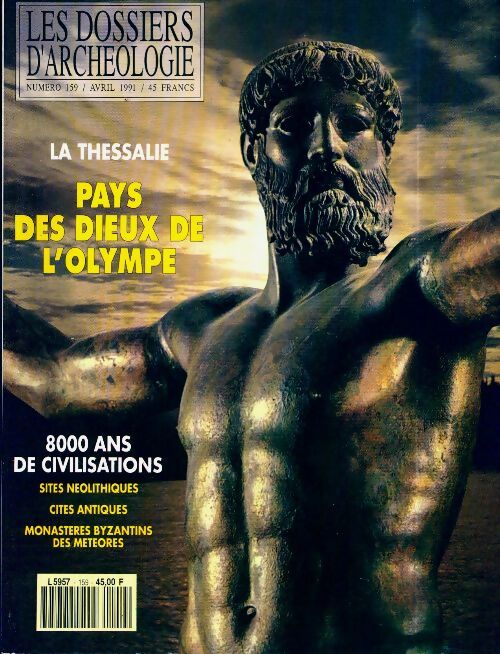 Les dossiers d'archéologie n°159 : La Théssalie, pays des dieux de l'Olympe - Collectif - Livre
