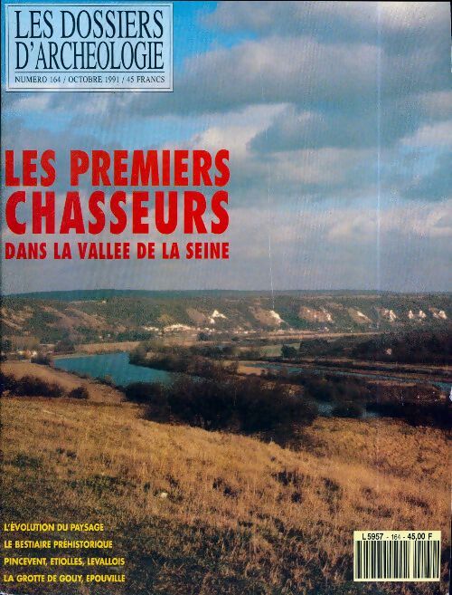 Les dossiers d'archéologie n°164 : Les premiers chasseurs - Collectif - Livre