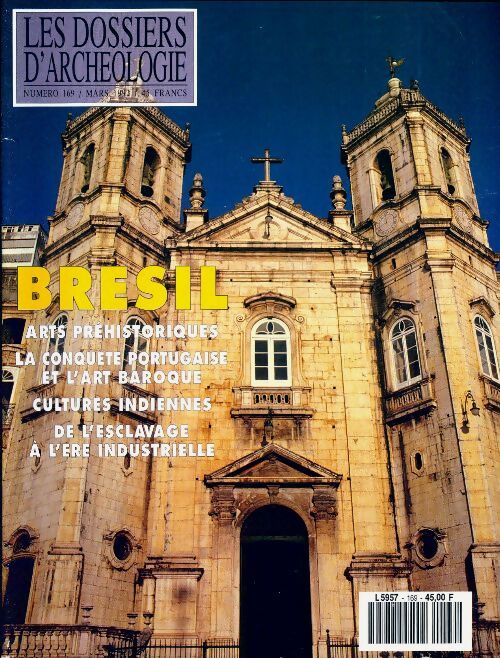 Les dossiers d'archéologie n°169 : Brésil - Collectif - Livre
