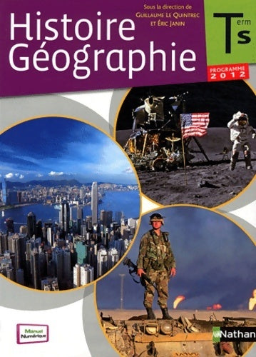 Histoire-géographie Terminale S - Guillaume Le Quintrec - Livre