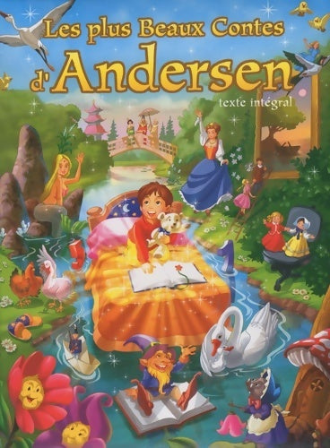 Les plus beaux contes d'Andersen - Hans Christian Andersen - Livre