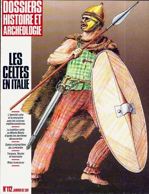 Dossiers histoire et archéologie n°112 : Les celtes en Italie - Collectif - Livre