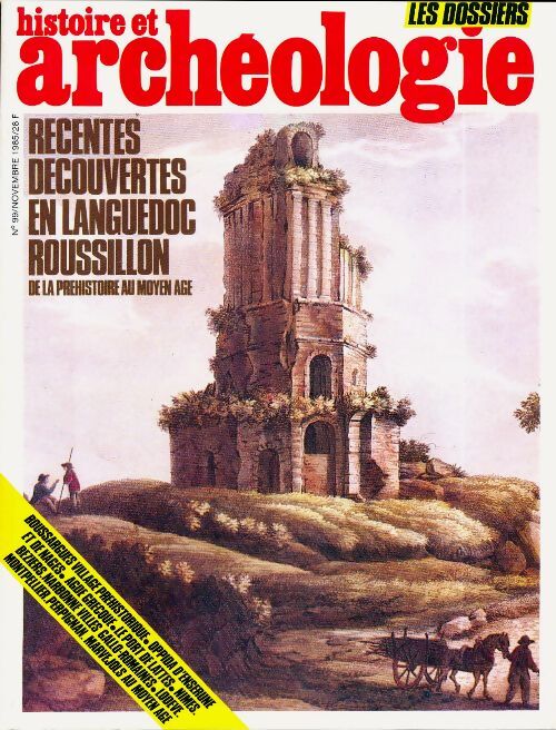 Dossiers histoire et archéologie n°99 : Récentes découvertes en Languedoc-Roussillon - Collectif - Livre
