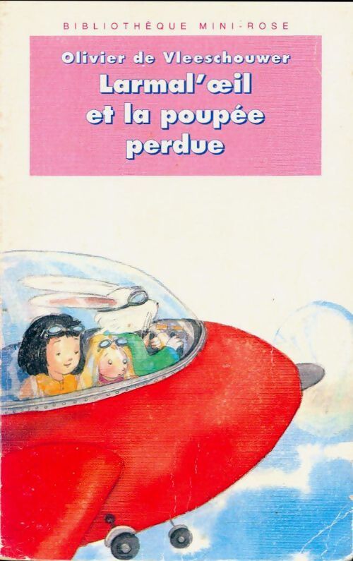 Larmal'oeil et la poupée perdue - Olivier De Vleeschouwer - Livre