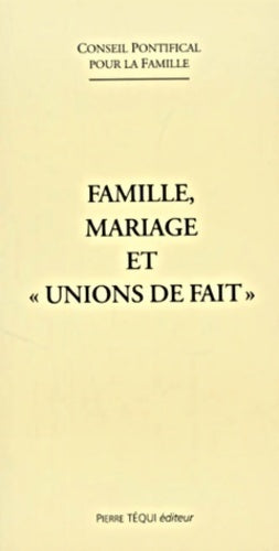 Famille, mariage et union de fait - Collectif - Livre