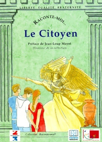 Le citoyen - Jean-Loup Mayol - Livre