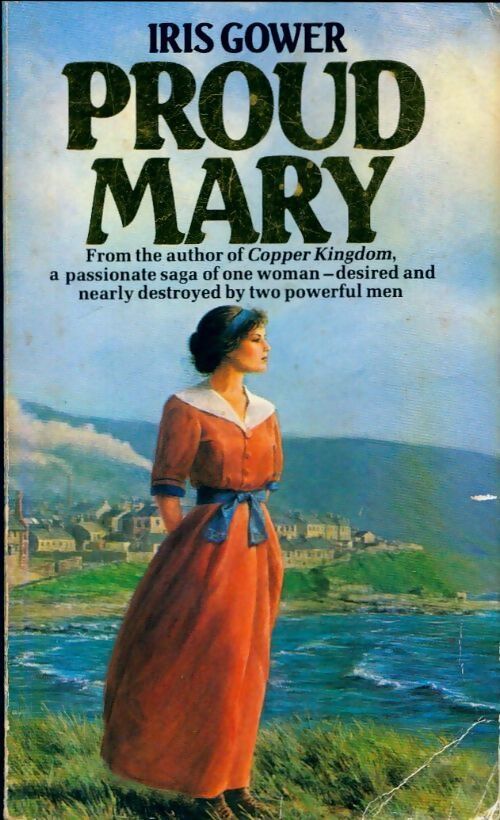 Proud mary - Iris Gower - Livre