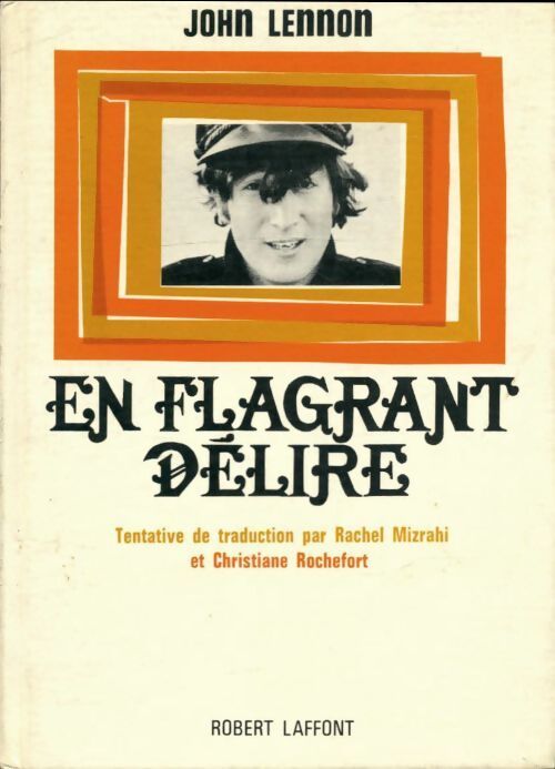 En flagrant délire - John Lennon - Livre