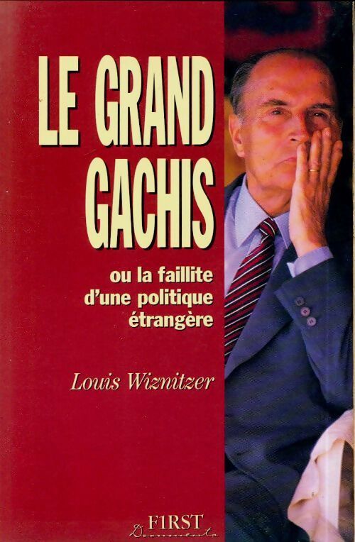 Le grand gâchis - Louis Wiznitzer - Livre