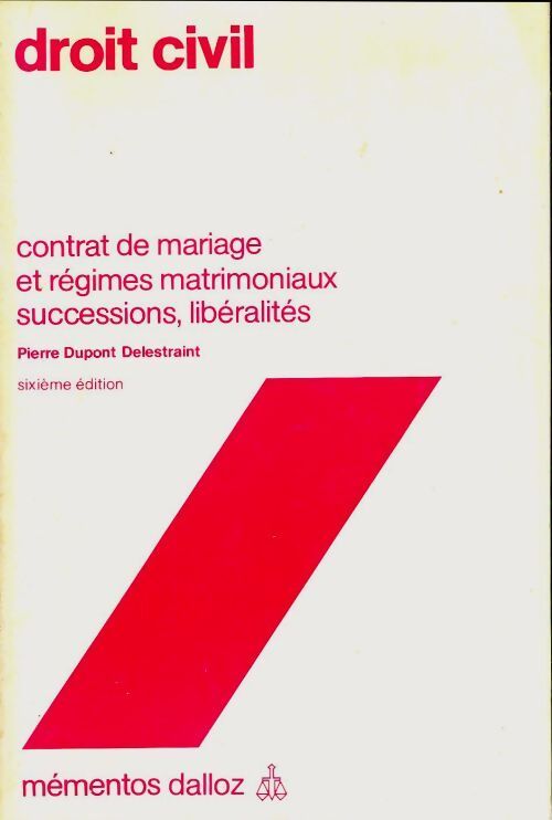 Droit civil : Contrat de mariage et régimes matrimoniaux - Collectif - Livre