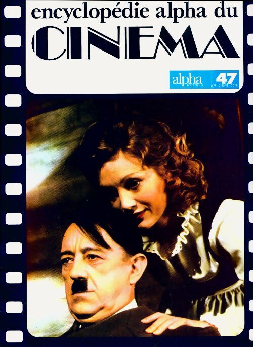 Encyclopédie alpha du cinéma n°47 - Collectif - Livre