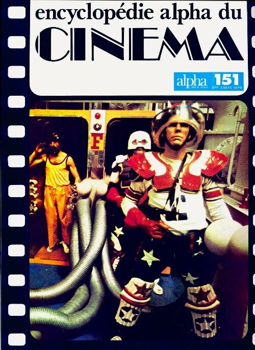 Encyclopédie alpha du cinéma n°151 - Collectif - Livre