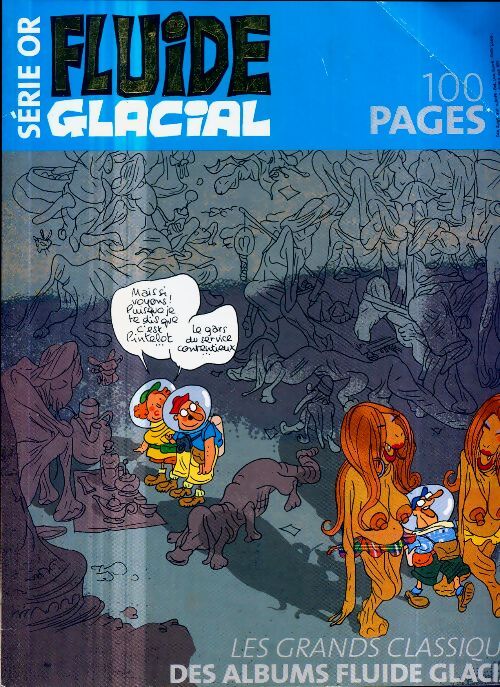 Fluide glacial série or n°51 - Collectif - Livre