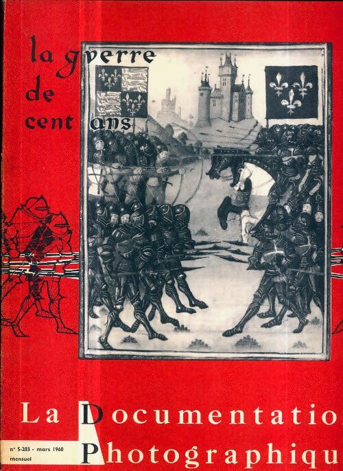 La documentation photographique n°5203 : La guerre de cent ans - Collectif - Livre