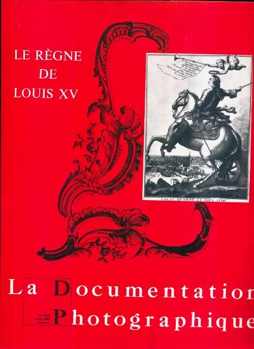 La documentation photographique n°5274 : Le règne de Louis XIV - Collectif - Livre