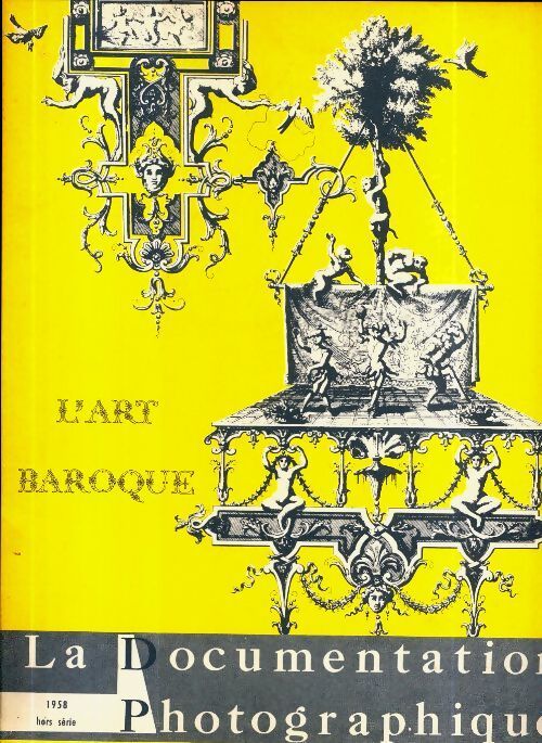 La documentation photographique Hors série : L'art baroque - Collectif - Livre
