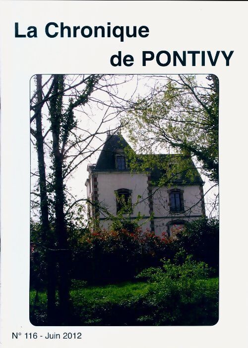 La chronique de Pontivy n°116 - Collectif - Livre