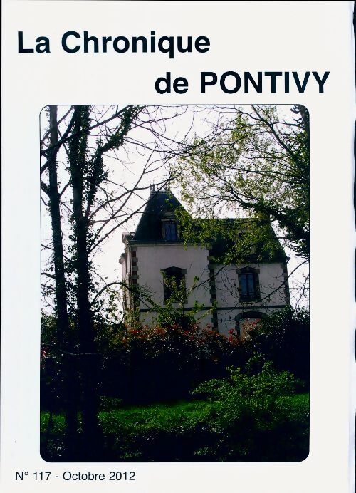 La chronique de Pontivy n°117 - Collectif - Livre