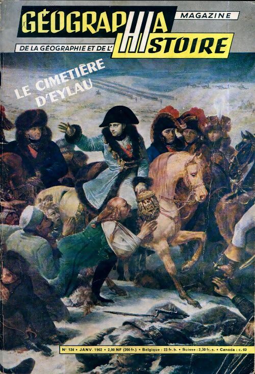 Géographia histoire n°124 : Le cimetière d'Eylau - Collectif - Livre