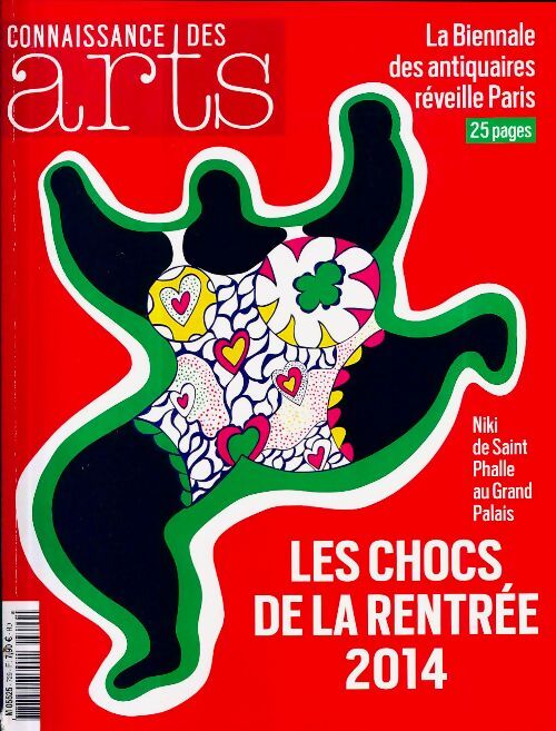Connaissance des arts n°729 : Les chocs de la rentrée 2014 - Collectif - Livre