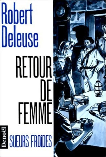 Retour de femme - André Duquesne - Livre